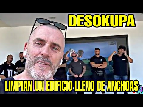 DANI ESTEVE, CON DESOKUPA, LIMPIAN UN EDIFICIO DE ANCHOAS