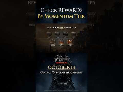 [Game of Thrones: Kingsroad] Check Rewards by Momentum Tier #GameOfThronesKingsroad