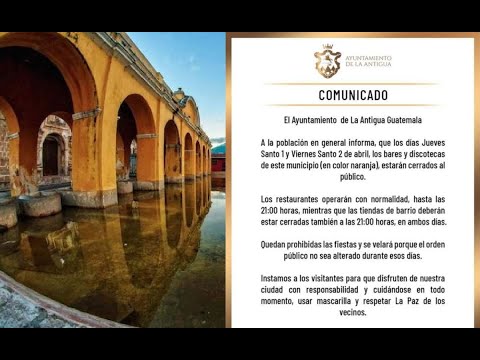 Antigua Guatemala: Cierran bares y discotecas durante 10 días