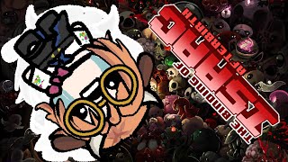 【 TBOI 】This time I installed all the DLCs properly ( Backseating ok)【
