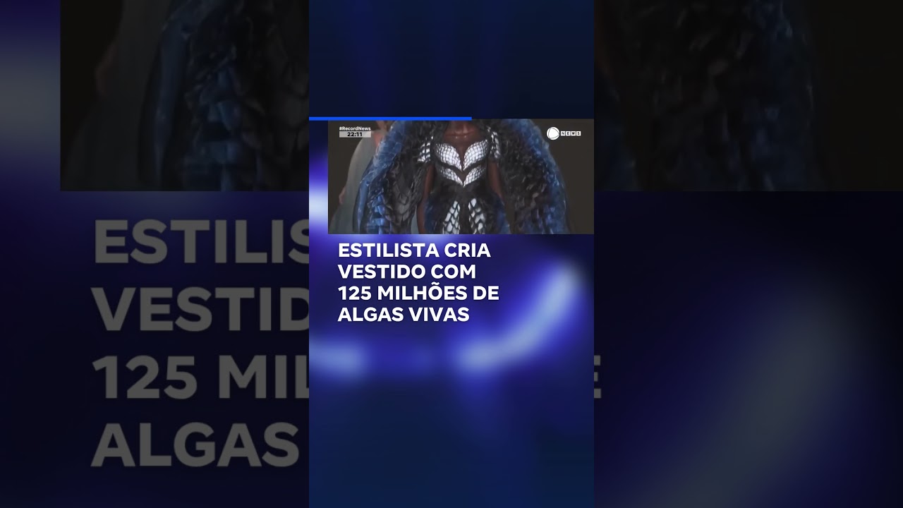 Estilista cria vestido com 125 milhões de algas vivas.  📲#RecordNews #Shorts