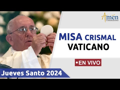 MISA CRISMAL 2024 | VATICANO PADRE CARLOS YEPES (((EN VIVO)))