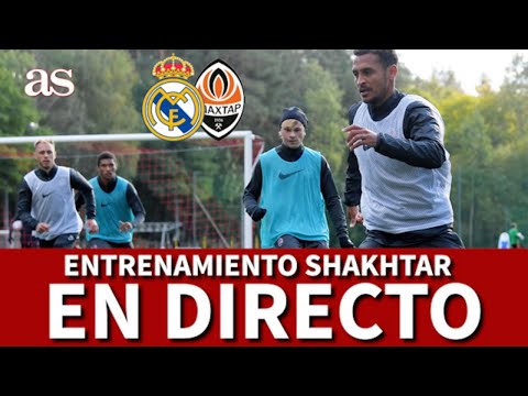 CHAMPIONS LEAGUE | En DIRECTO, entrenamiento del SHAKTHAR | Diario AS