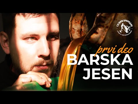 SASVIM PRIRODNO: Barska Jesen 1. deo