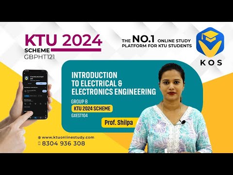 KTU S1 INTRODUCTION TO ELECTRICAL & ELECTRONICS ENGINEERING | 2024 SCHEME GROUP A&B| BTECH | KOS APP