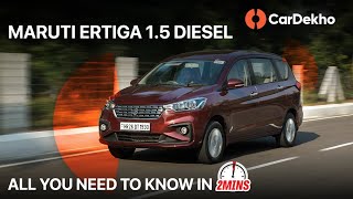 Maruti Suzuki Ertiga 1.5 Diesel | Specs, Features, Prices and More! #In2Mins