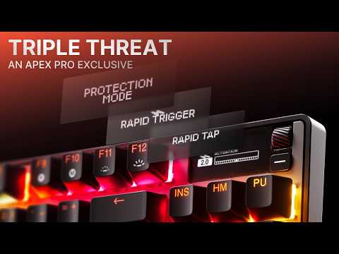 Triple Threat powered by QuickSet, only on the SteelSeries Apex Pro Keyboards
