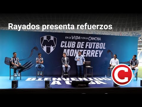 Rayados presenta refuerzos