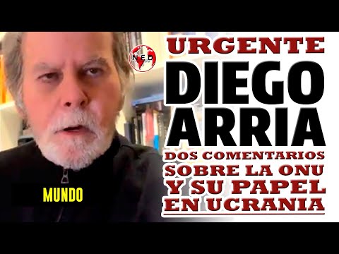 IMPORTANTE  UN PAR DE COMENTARIOS SOBRE LA ONU Y SU PAPEL CON UCRANIA Diego Arria