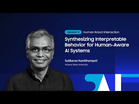 [SAIF2020] Day2: Human Robot Interaction - Subbarao Kambhampati | Samsung