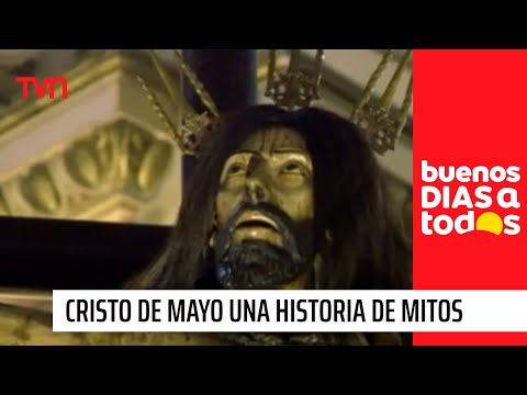 Otro año sin procesión: Cristo de Mayo, una historia de mitos y creencias populares