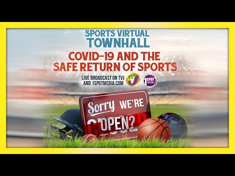 Sports Virtual Townhall Covid-19 & the Safe Return of Sports in Jamaica - February 11 2021