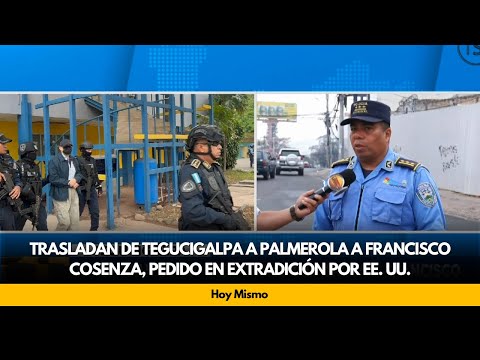 Trasladan de Tegucigalpa a Palmerola a Francisco Cosenza, pedido en extradición por EE. UU.