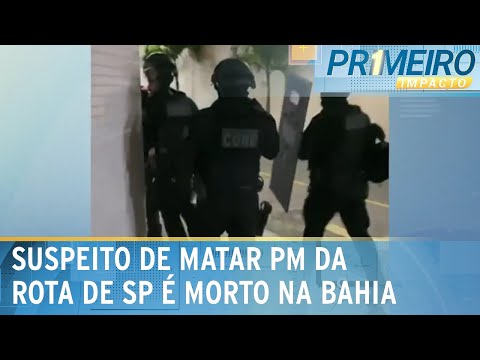 Polícia da Bahia encontra suspeito de matar PM da Rota de SP | Primeiro Impacto (05/06/24)