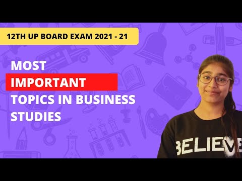 MOST IMPORTANT TOPICS OF BUSINESS STUDIES | CLASS 12TH UP BOARD