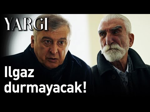 Yargı | Ilgaz Durmayacak!