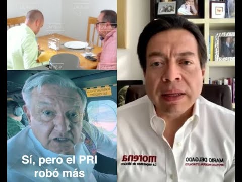 ¿Pero el PRI robó más Mario Delgado defiende a OBRADOR tras videoescándalo de “Martinazo”