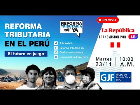 Reforma tributaria en Perú: el futuro en juego | WEBINAR