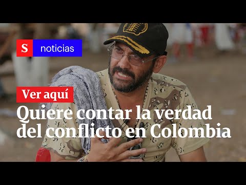 Alias Jorge 40 dice que quiere contar la verdad del conflicto en Colombia | Semana Noticias