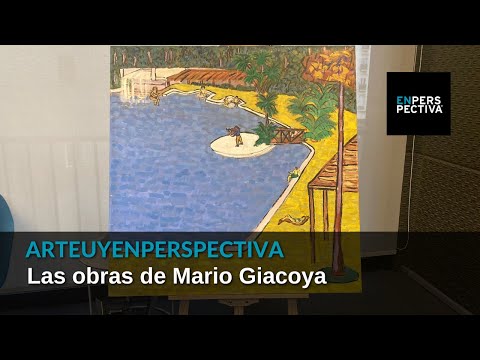 #ArteUyEnPerspectiva: Las obras de Mario Giacoya