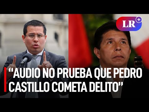 Benji Espinoza sobre audios de exjefe de la DINI: “No prueba que Pedro Castillo cometa delito” | #LR