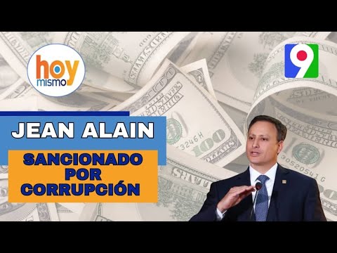 Exprocurador dominicano sancionado por corrupción | Hoy Mismo