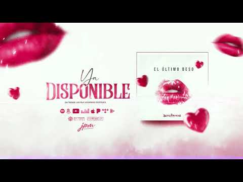 La Descendencia de Río Grande - El Último Beso (2026)