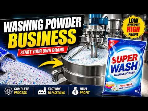 How to Make Washing Powder | Complete Detergent Powder Manufacturing Business Guide