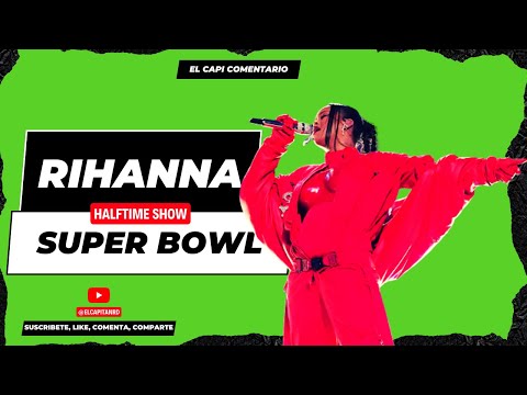 Super Bowl 2023 Rihanna Halftime show