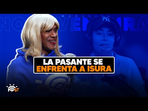 La Pasante cae de sorpresa y enfrenta a isaura