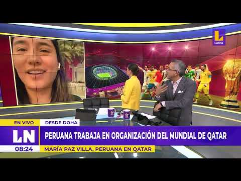 Peruana contó cómo llegó a trabajar en organización del mundial Qatar 2022