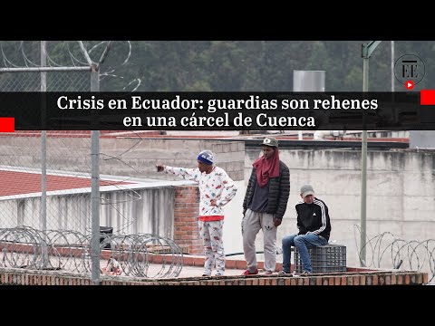 Alrededor de 60 oficiales están retenidos por presos en seis cárceles de Ecuador | El Espectador