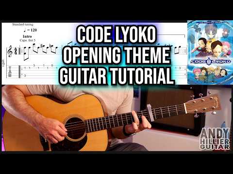 Code Lyoko Opening Theme Guitar Tutorial | Fingerstyle Arrangement