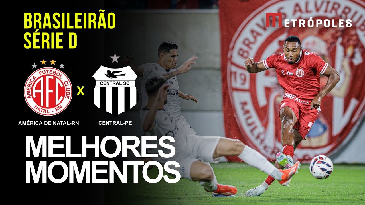 Confira os melhores momentos do jogo entre entre AMÉRICA RN X CENTRAL PE pela série D