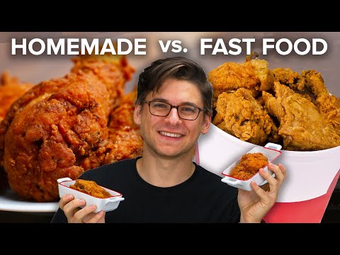 Homemade Vs. Fast Food: Fried Chicken