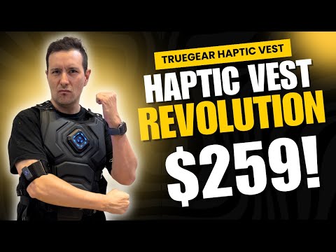 HOW GOOD IS A $259 HAPTIC VEST FOR VR? | Budget Immersion Tested!