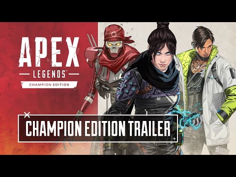 Apex Legends Champion Edition Trailer