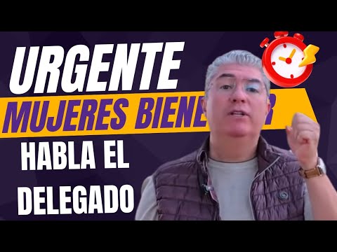 Urgente ℹ️ Mujeres con bienestar edomex 