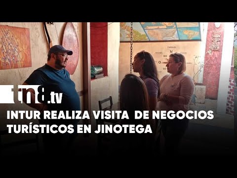 Intur Central visita y conoce expectativas de negocios turísticos en Jinotega - Nicaragua