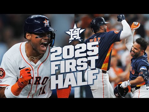 Houston Astros: 2025 First Half Highlights (Leading the AL West entering the second half!)