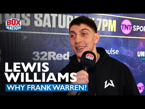 Amateur Heavyweight Star Lewis Williams Reveals Why He Signed With Frank Warren