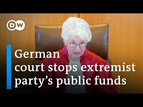 Germany's top court agress to ban far-right party from accessing state funds | DW News