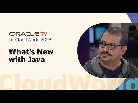 Oracle TV from CloudWorld 2023: New Java 21 features