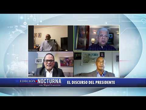 Edición Nocturna (2/3): El discurso del presidente Luis Abinader