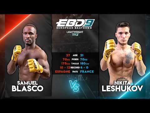 EBD 9 - Samuel Blasco vs Nikita Leshukov / LIGHTWEIGHT EBD TITLE