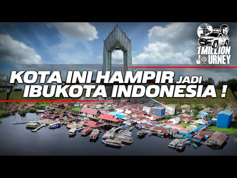 1M JOURNEY BORNEO 360: KOTA CANTIK PALANGKARAYA!