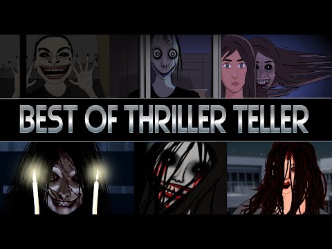 BEST OF THRILLER TELLER COMPILATION - ANIMATED HORROR STORIES NOT MADE FOR KIDS