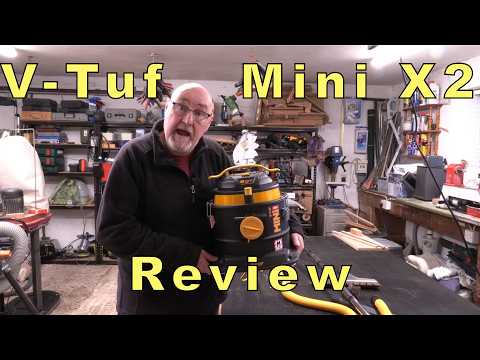 V Tuf Mini X2 Review - M Class Dust Protection Ideal for smaller workshops!