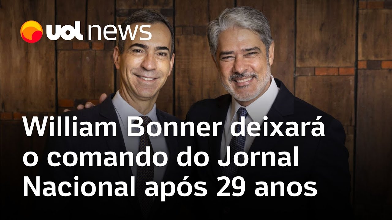 William Bonner deixará o comando do Jornal Nacional em novembro Tralli assumirá a bancada