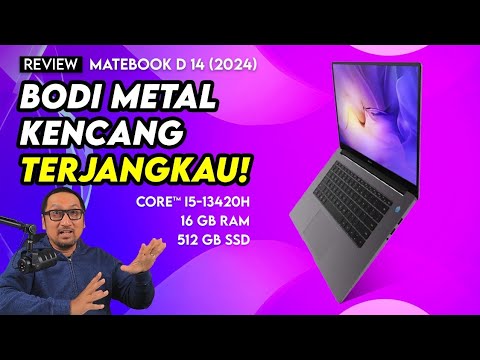 Bodi Metal, Kencang dan Terjangkau! Review MateBook D 14 (2024)